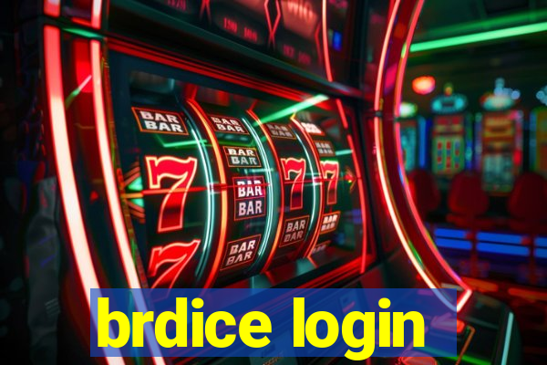 brdice login